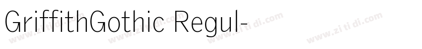 GriffithGothic Regul字体转换